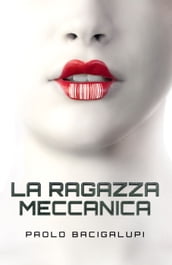 La Ragazza Meccanica