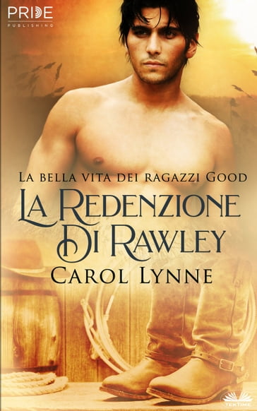 La Redenzione Di Rawley - Carol Lynne