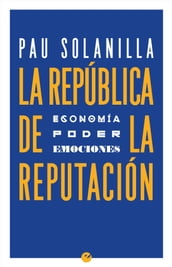 La República de la reputación