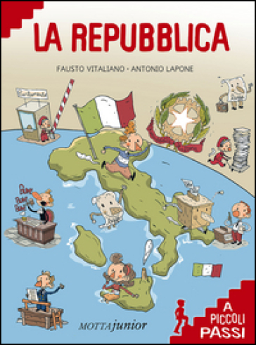 La Repubblica a piccoli passi - Fausto Vitaliano