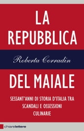 La Repubblica del maiale