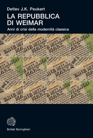 La Repubblica di Weimar - Detlev J.K. Peukert