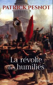 La Révolte des humiliés