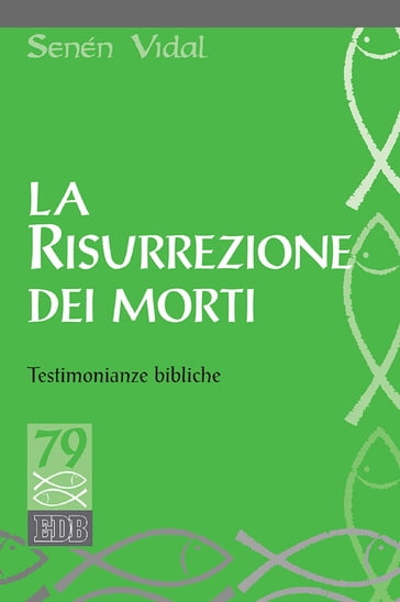 La Risurrezione dei morti - Senén Vidal