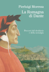 La Romagna di Dante
