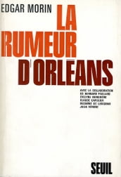 La Rumeur d Orléans