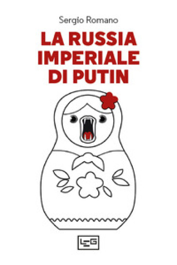 La Russia imperiale di Putin - Sergio Romano