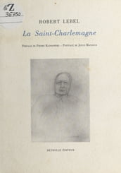 La Saint-Charlemagne