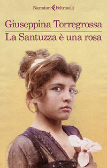 La Santuzza è una rosa - Giuseppina Torregrossa