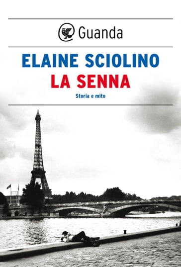 La Senna - Elaine Sciolino