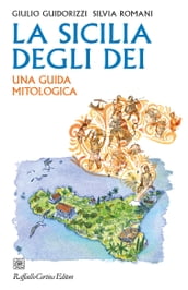 La Sicilia degli dei