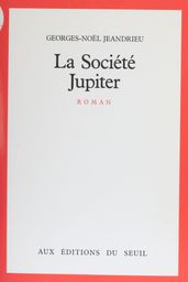 La Société Jupiter