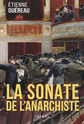 La Sonate de l anarchiste