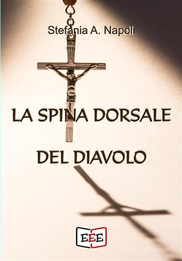La Spina dorsale del Diavolo - Stefania Alessandra Napoli