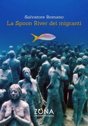 La Spoon River dei migranti