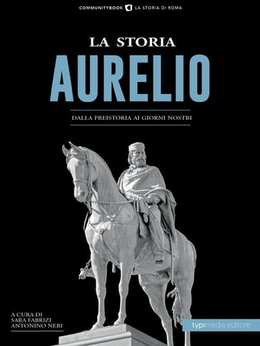 La Storia dell'Aurelio - Sara Fabrizi - Antonino Neri