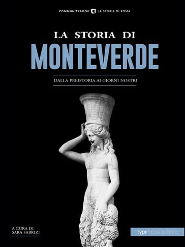 La Storia di Monteverde - Sara Fabrizi