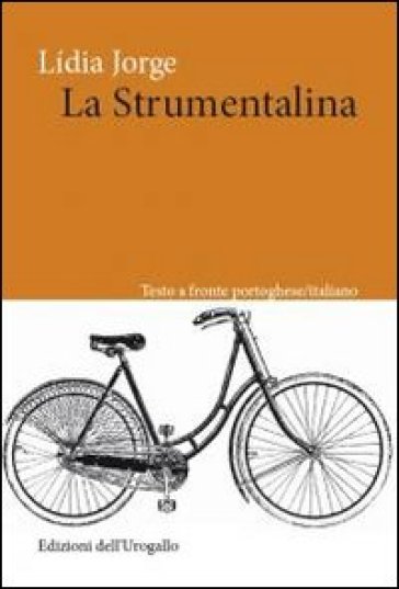 La Strumentalina - Lidia Jorge