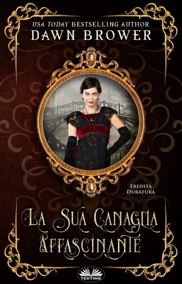 La Sua Canaglia Affascinante - Dawn Brower