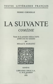 La Suivante : comédie