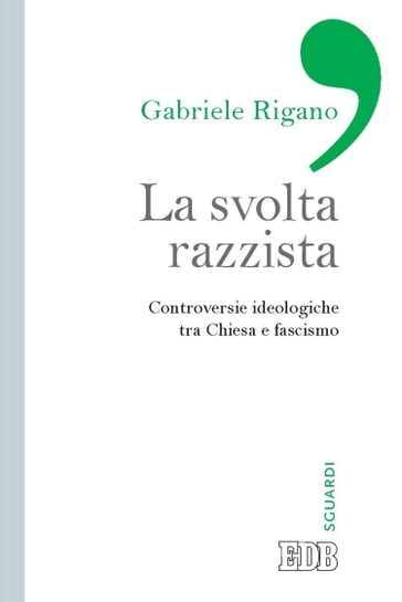 La Svolta razzista - Gabriele Rigano