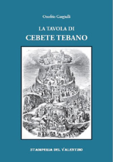 La Tavola di Cebete Tebano - Onofrio Gargiulli