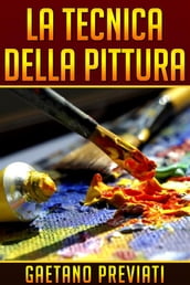 La Tecnica della Pittura