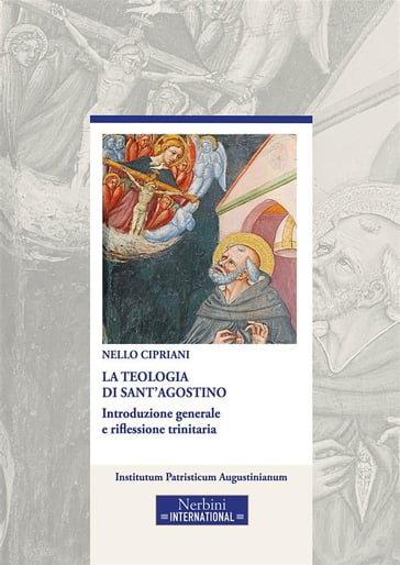 La Teologia di Sant'Agostino - Nello Cipriani