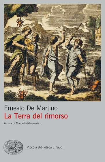 La Terra del rimorso - Ernesto De Martino