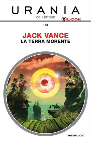 La Terra morente (Urania) - Jack Vance