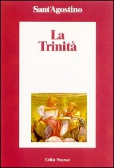 La Trinità - Agostino (Sant