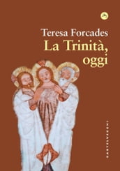 La Trinità oggi