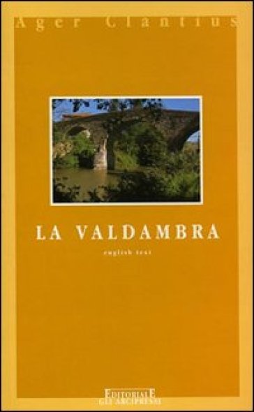 La Valdambra - Renato Stopani