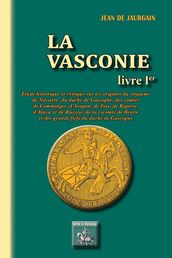 La Vasconie (Livre Ier)