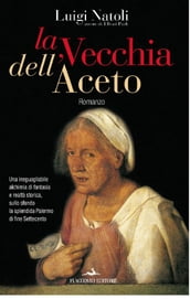 La Vecchia dell Aceto