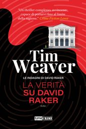 La Verità su David Raker