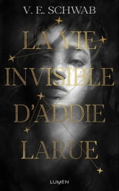 La Vie invisible d Addie Larue