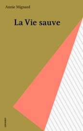 La Vie sauve