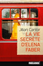 La Vie secrète d Elena Faber