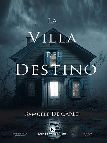 La Villa del Destino - Samuele De Carlo