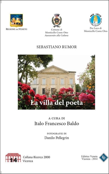 La Villa del Poeta - Sebastiano Rumor
