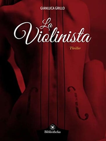 La Violinista - Gianluca Grillo