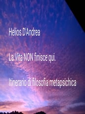 La Vita NON finisce qui