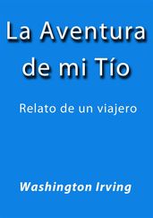 La aventura de mi tío