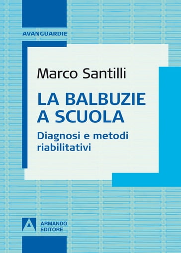 La balbuzie a scuola - Marco Santilli