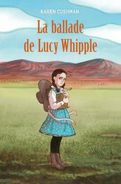 La ballade de Lucy Whipple