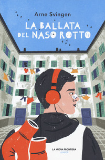 La ballata del naso rotto - Arne Svingen