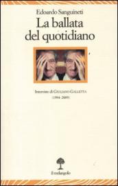 La ballata del quotidiano