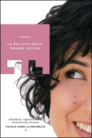 La ballata delle prugne secche - Pulsatilla (Valeria Di Napoli)