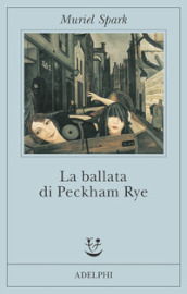 La ballata di Peckham Rye